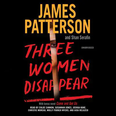 Three Women Disappear Audibook, by James Patterson