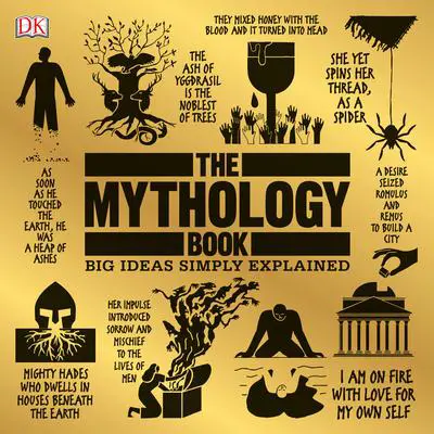 The Mythology Book: Big Ideas Simply Explained Audibook, by DK  Books