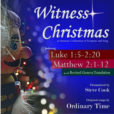 Witness Christmas: An Intimate Celebration of Scripture and Song Audibook, by Various 