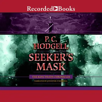Seeker's Mask Audibook, by P. C. Hodgell