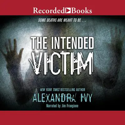 The Intended Victim Audibook, by Alyssa Rose Ivy