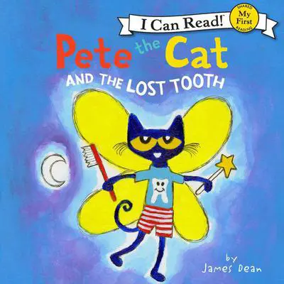 Pete the Cat and the Lost Tooth Audibook, by James Dean