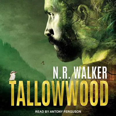 Tallowwood Audibook, by N.R. Walker