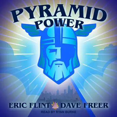 Pyramid Power Audibook, by Eric Flint