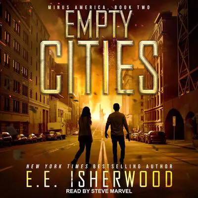 Empty Cities Audibook, by E.E. Isherwood