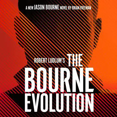 Robert Ludlum's The Bourne Evolution Audibook, by Brian Freeman
