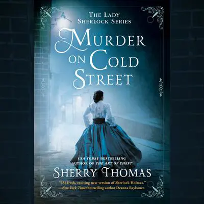 Murder on Cold Street Audibook, by Sherry Thomas