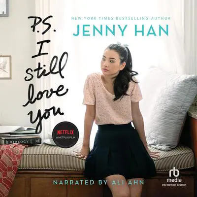 P.S. I Still Love You Audibook, by Jenny Han