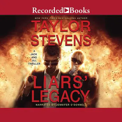 Liars' Legacy Audibook, by Taylor Stevens