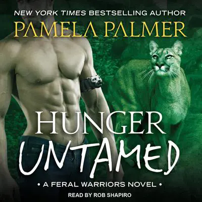 Hunger Untamed Audibook, by Pamela Palmer
