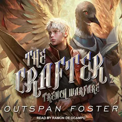 The Crafter: Trench Warfare Audibook, by Outspan Foster
