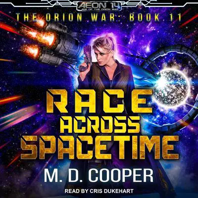 Race Across Spacetime Audibook, by M. D. Cooper