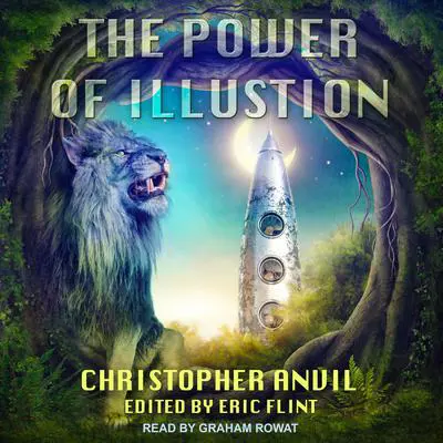 The Power of Illusion Audibook, by Christopher Anvil