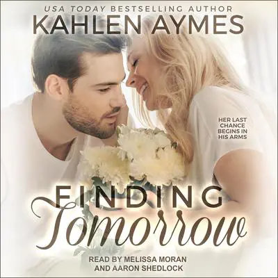 Finding Tomorrow Audibook, by Kahlen Aymes