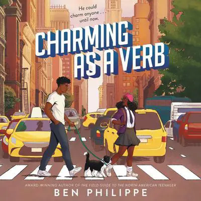 Charming as a Verb Audibook, by Ben Philippe