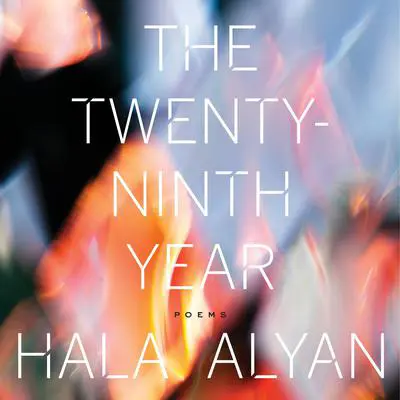 The Twenty-Ninth Year Audibook, by Hala Alyan
