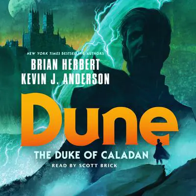 Dune: The Duke of Caladan Audibook, by Brian Herbert
