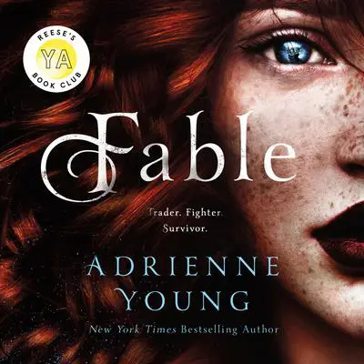 Fable: A Novel Audibook, by Adrienne Young
