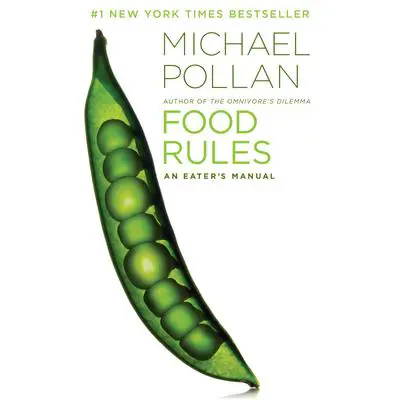 Food Rules: An Eater's Manual Audibook, by Michael Pollan
