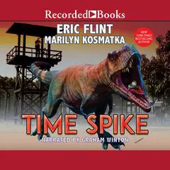 Time Spike Audibook, by Eric Flint