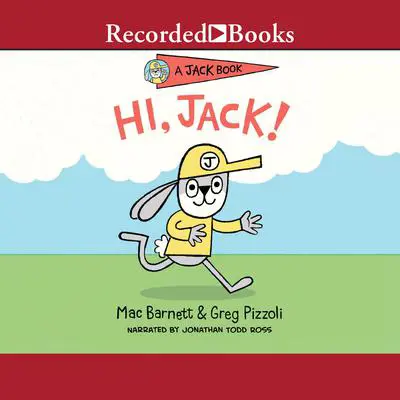 HI, Jack! Audibook, by Mac Barnett