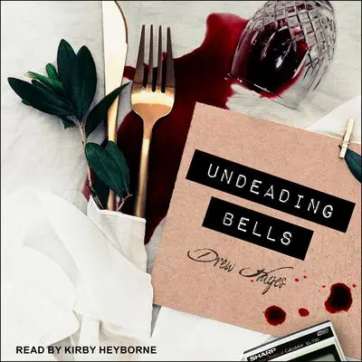 Undeading Bells Audibook, by Drew Hayes