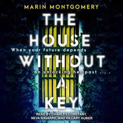 The House Without A Key Audibook, by Marin Montgomery