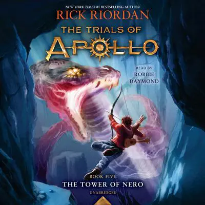The Tower of Nero (Trials of Apollo, Book Five) Audibook, by Rick Riordan