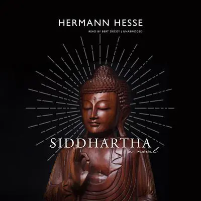 Siddhartha: A Novel Audibook, by Hermann Hesse