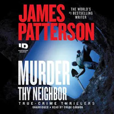 Murder Thy Neighbor Audibook, by James Patterson