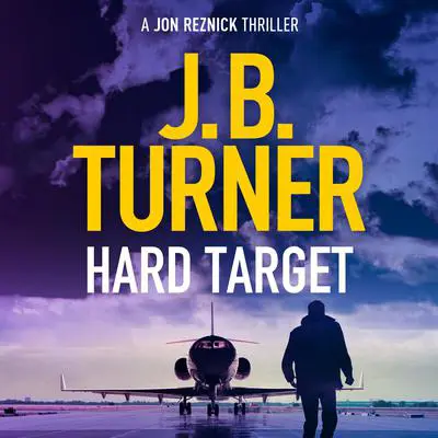 Hard Target Audibook, by J. B. Turner
