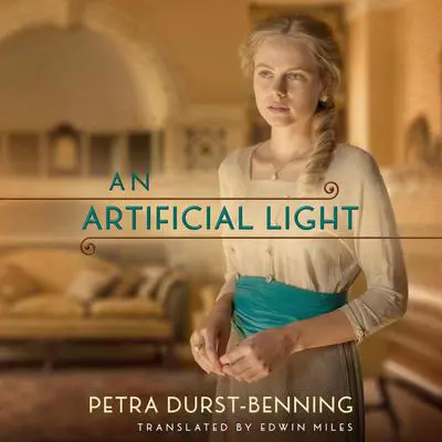 An Artificial Light Audibook, by Petra Durst-Benning