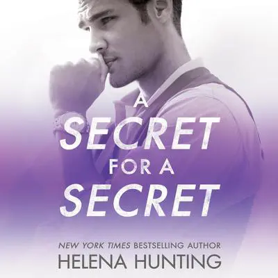 A Secret for a Secret Audibook, by Helena Hunting