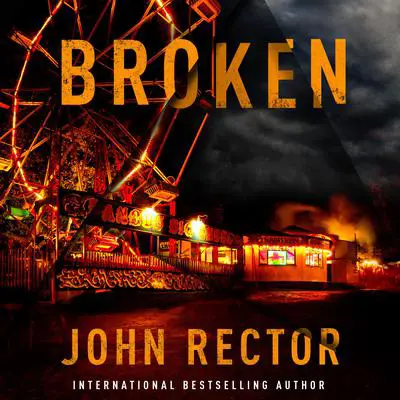 Broken Audibook, by John Rector
