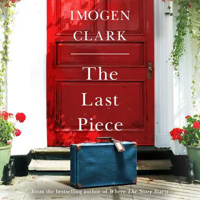 The Last Piece Audibook, by Imogen Clark