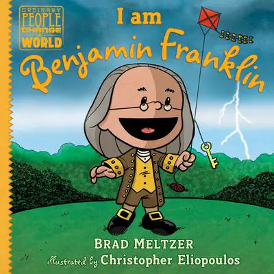 I am Benjamin Franklin Audibook, by Brad Meltzer