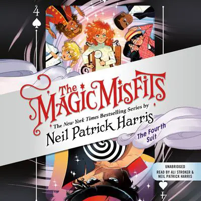 The Magic Misfits: The Fourth Suit Audibook, by Neil Patrick Harris