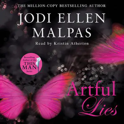 Artful Lies Audibook, by Jodi Ellen Malpas