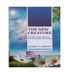 A New Creature Audibook, by Gilbert Adimora