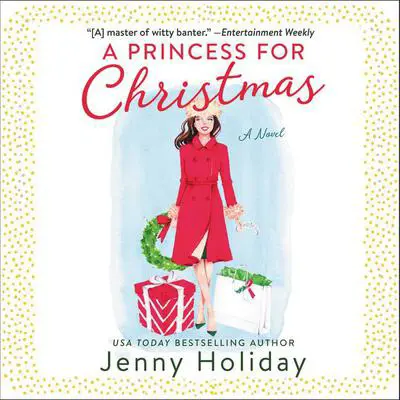 A Princess for Christmas: A Novel Audibook, by Jenny Holiday