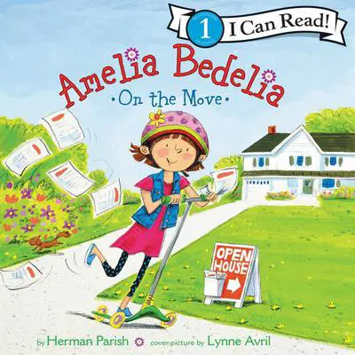 Amelia Bedelia on the Move Audibook, by Herman Parish