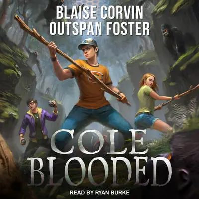 Cole Blooded Audibook, by Blaise Corvin