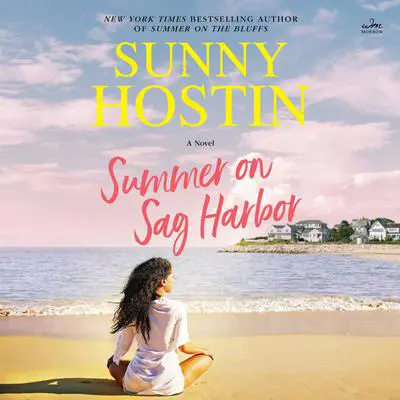 Summer on Sag Harbor: A Novel Audibook, by Sunny Hostin