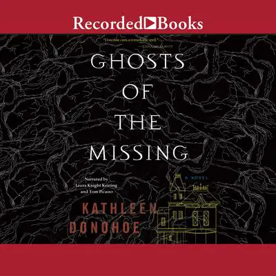Ghosts of the Missing Audibook, by Kathleen Donohoe