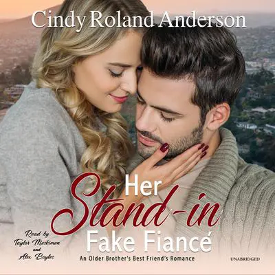 Her Stand-In Fake Fiancé Audibook, by Cindy Roland Anderson