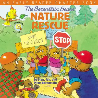 The Berenstain Bears' Nature Rescue: An Early Reader Chapter Book Audibook, by Stan Berenstain