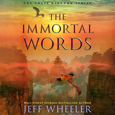 The Immortal Words Audibook, by Jeff Wheeler