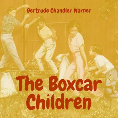 The Boxcar Children Audibook, by Gertrude Chandler Warner