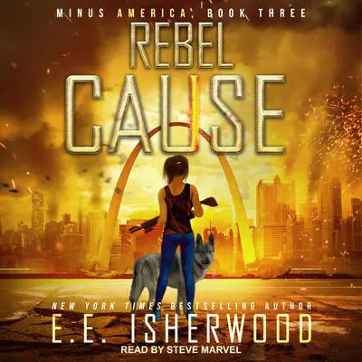 Rebel Cause Audibook, by E.E. Isherwood