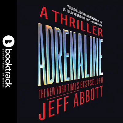 Adrenaline Audibook, by Jeff Abbott